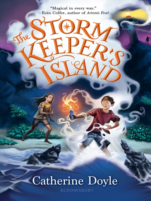 Title details for The Storm Keeper's Island by Catherine Doyle - Available